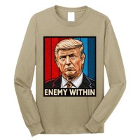 I Am The Enemy Within Trump And Harris Vibe Long Sleeve Shirt