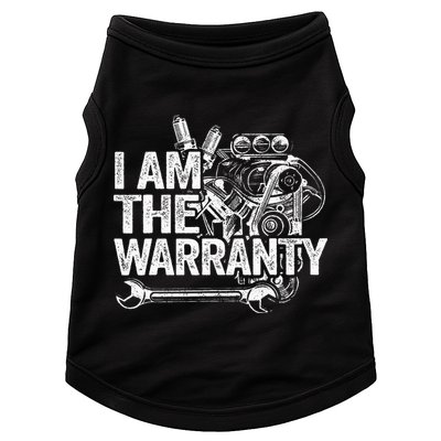 I Am The Warranty Race Car Parts Engine Auto Funny Mechanic Doggie Tank