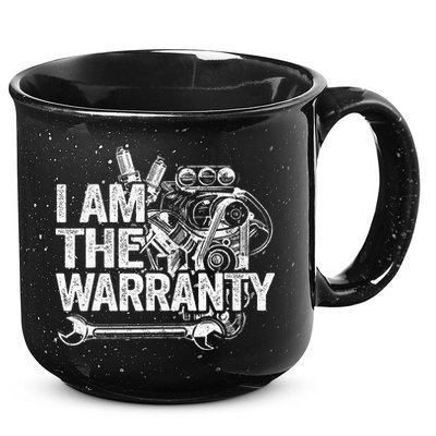 I Am The Warranty Race Car Parts Engine Auto Funny Mechanic 15oz Campfire Ceramic Mug