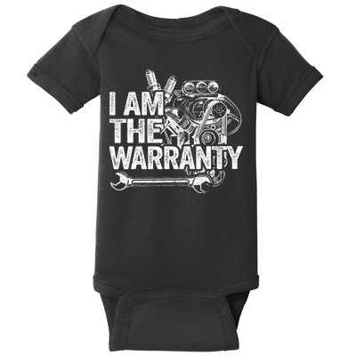 I Am The Warranty Race Car Parts Engine Auto Funny Mechanic Baby Bodysuit