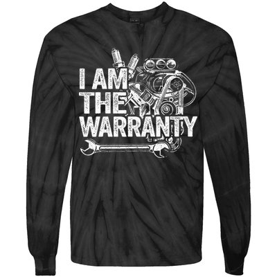 I Am The Warranty Race Car Parts Engine Auto Funny Mechanic Tie-Dye Long Sleeve Shirt