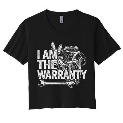 I Am The Warranty Race Car Parts Engine Auto Funny Mechanic Crop Top