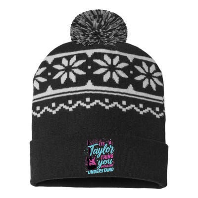 Its A Taylor Thing You Wouldnt Understand USA-Made Snowflake Beanie