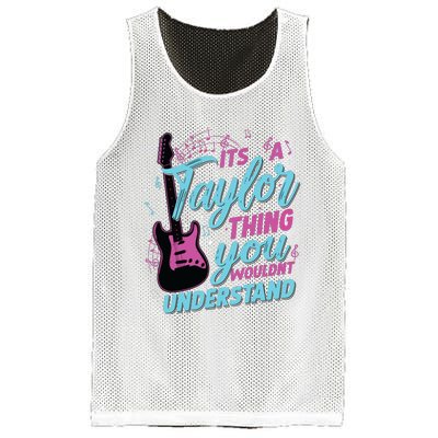 Its A Taylor Thing You Wouldnt Understand Mesh Reversible Basketball Jersey Tank