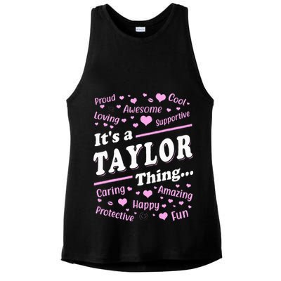 ItS A Taylor Thing Proud Family Surname Taylor Ladies PosiCharge Tri-Blend Wicking Tank