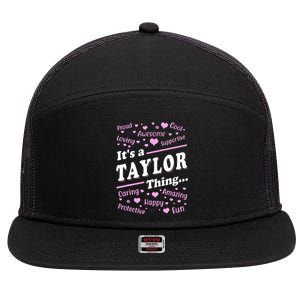 ItS A Taylor Thing Proud Family Surname Taylor 7 Panel Mesh Trucker Snapback Hat