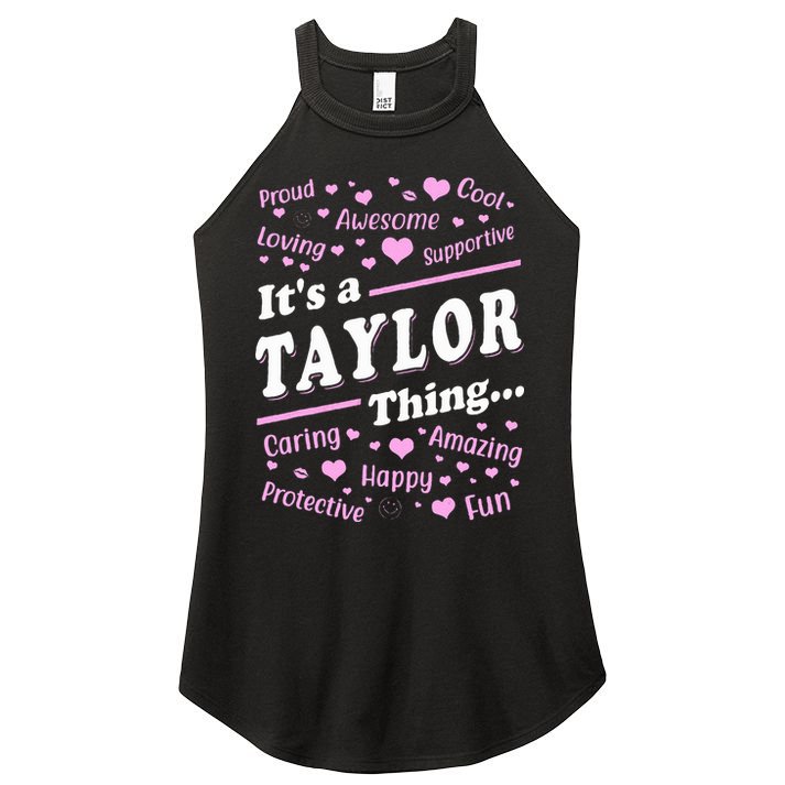 ItS A Taylor Thing Proud Family Surname Taylor Women's Perfect Tri Rocker Tank