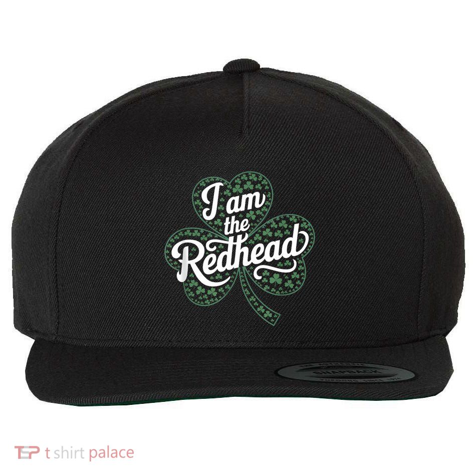 I Am The Redhead Dibs On The Redhead Funny St. Patricks Day Wool Snapback Cap