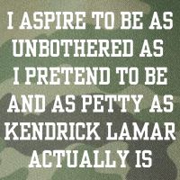 I Aspire To Be As Unbothered As I Pretend To Be And As Kendrick Lamar A Legacy Tie Dye Trucker Hat
