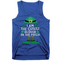 I Am The Cutest Clover In The Patch Meaningful Gift St Patrick's Day Gift Tank Top