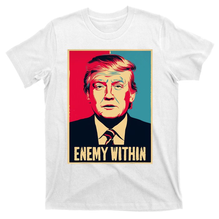 I Am The Enemy Within Pun Harris And Trump T-Shirt