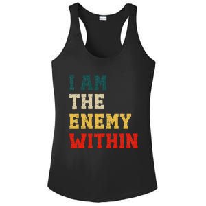 I Am The Enemy Within Kamala Harris Vs Trump Ladies PosiCharge Competitor Racerback Tank