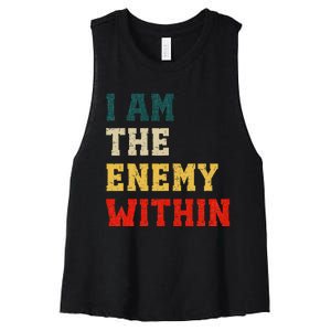 I Am The Enemy Within Kamala Harris Vs Trump Women's Racerback Cropped Tank