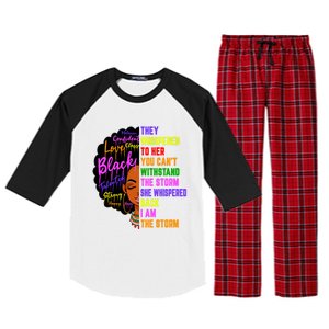 I Am The Storm Black Juneteenth Black History Month Meaningful Gift Raglan Sleeve Pajama Set