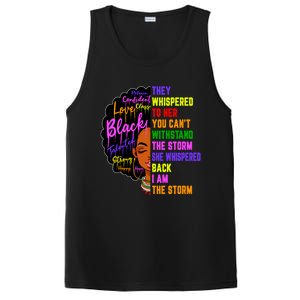 I Am The Storm Black Juneteenth Black History Month Meaningful Gift PosiCharge Competitor Tank