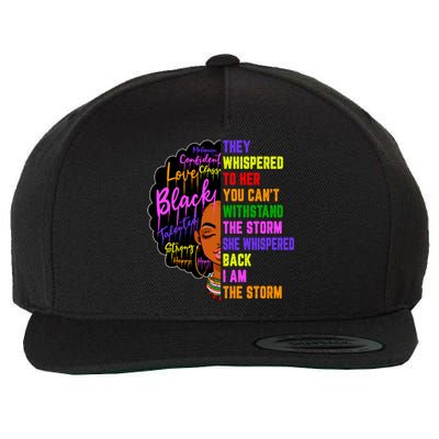 I Am The Storm Black Juneteenth Black History Month Meaningful Gift Wool Snapback Cap