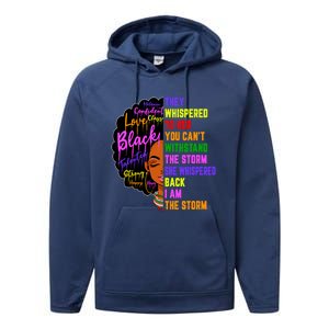 I Am The Storm Black Juneteenth Black History Month Meaningful Gift Performance Fleece Hoodie