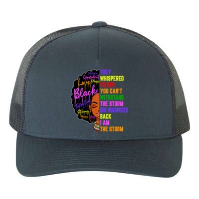 I Am The Storm Black Juneteenth Black History Month Meaningful Gift Yupoong Adult 5-Panel Trucker Hat