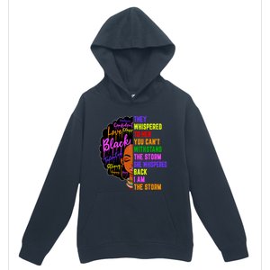 I Am The Storm Black Juneteenth Black History Month Meaningful Gift Urban Pullover Hoodie