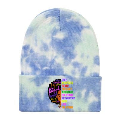 I Am The Storm Black Juneteenth Black History Month Meaningful Gift Tie Dye 12in Knit Beanie