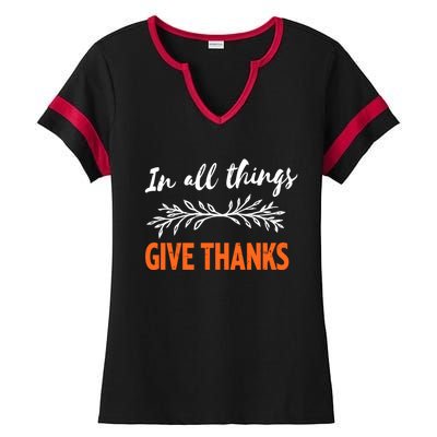 In All Things Give Thanks Thanksgiving Thankful Grateful Gift Ladies Halftime Notch Neck Tee