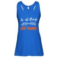 In All Things Give Thanks Thanksgiving Thankful Grateful Gift Ladies Essential Flowy Tank