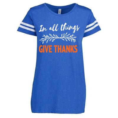 In All Things Give Thanks Thanksgiving Thankful Grateful Gift Enza Ladies Jersey Football T-Shirt