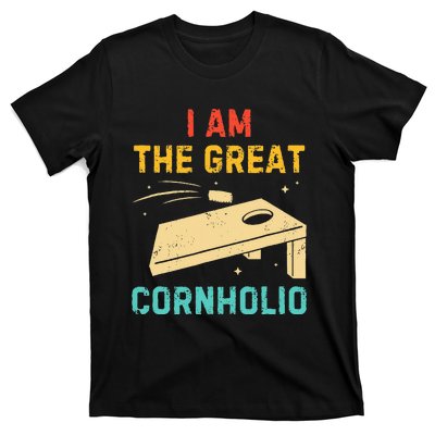 I Am The Great Cornholio Funny Bean Bag Toss Lover T-Shirt