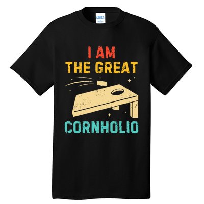 I Am The Great Cornholio Funny Bean Bag Toss Lover Tall T-Shirt