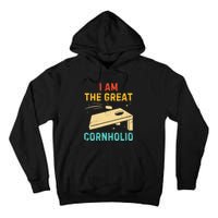 I Am The Great Cornholio Funny Bean Bag Toss Lover Tall Hoodie