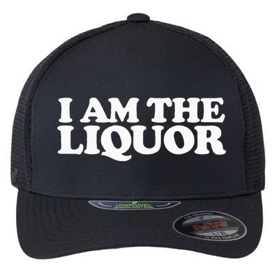 I Am The Liquor Flexfit Unipanel Trucker Cap