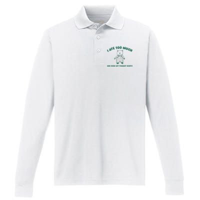 I Ate Too Much And My Tummy Hurts Performance Long Sleeve Polo