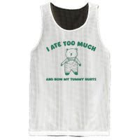 I Ate Too Much And My Tummy Hurts Mesh Reversible Basketball Jersey Tank