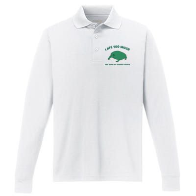 I Ate Too Much And My Tummy Hurts Performance Long Sleeve Polo