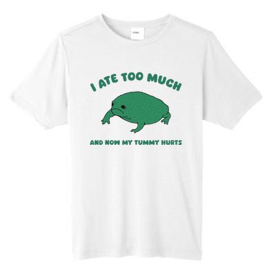 I Ate Too Much And My Tummy Hurts Tall Fusion ChromaSoft Performance T-Shirt