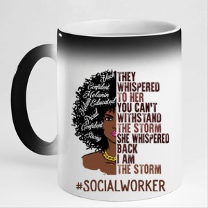 I Am The Storm Social Worker African American Gift 11oz Black Color Changing Mug