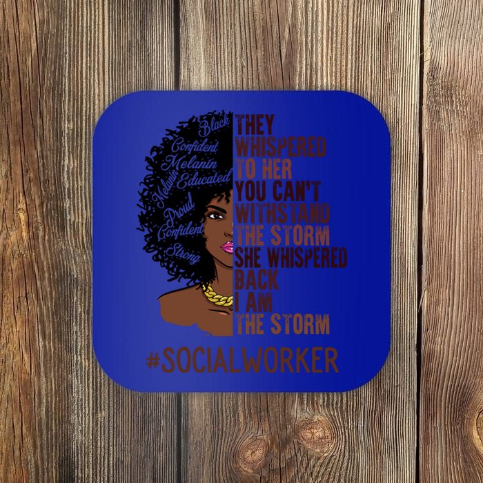 I Am The Storm Social Worker African American Gift Coaster