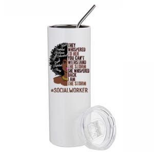 I Am The Storm Social Worker African American Gift Stainless Steel Tumbler