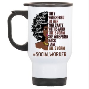 I Am The Storm Social Worker African American Gift Stainless Steel Travel Mug