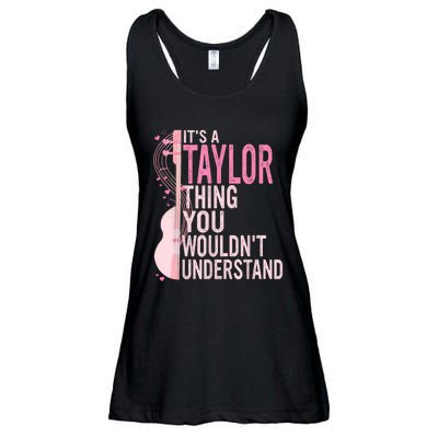 ItS A Taylor Thing You WouldnT Understand Ladies Essential Flowy Tank