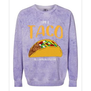 Im A Taco In A Human Costume Halloween Cosplay Easy Outfit Colorblast Crewneck Sweatshirt