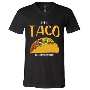 Im A Taco In A Human Costume Halloween Cosplay Easy Outfit V-Neck T-Shirt