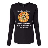 I Am Tanka Jahari Funny Pizza Lover Womens Cotton Relaxed Long Sleeve T-Shirt