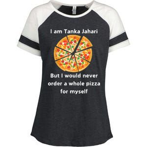 I Am Tanka Jahari Funny Pizza Lover Enza Ladies Jersey Colorblock Tee