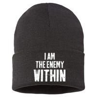 I Am The Enemy Within Pun Vintage The Enemy Within Sustainable Knit Beanie