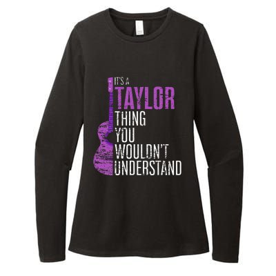 ItS A Taylor Thing You WouldnT Understand Funny Taylor Womens CVC Long Sleeve Shirt