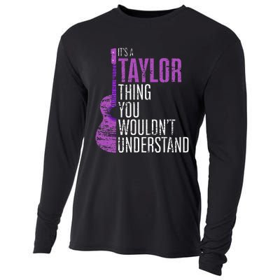 ItS A Taylor Thing You WouldnT Understand Funny Taylor Cooling Performance Long Sleeve Crew