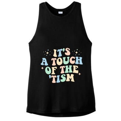 ItS A Touch Of The Tism Autism Month Ladies PosiCharge Tri-Blend Wicking Tank