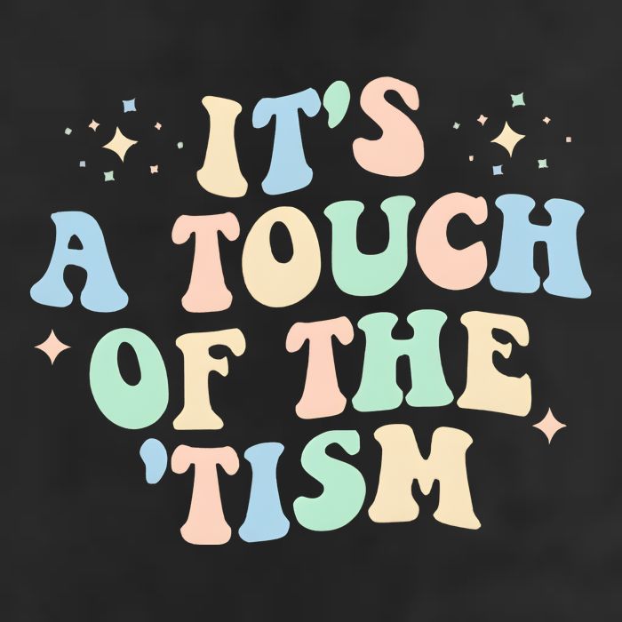 ItS A Touch Of The Tism Autism Month 7 Panel Mesh Trucker Snapback Hat
