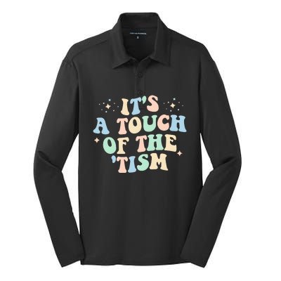 ItS A Touch Of The Tism Autism Month Silk Touch Performance Long Sleeve Polo